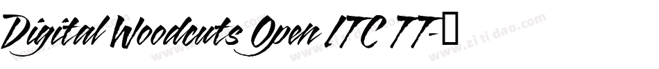 Digital Woodcuts Open ITC TT字体转换